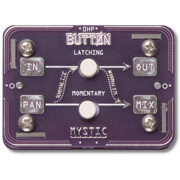 Mystic Circuits OHP ButtOn Latching or Momentary Button