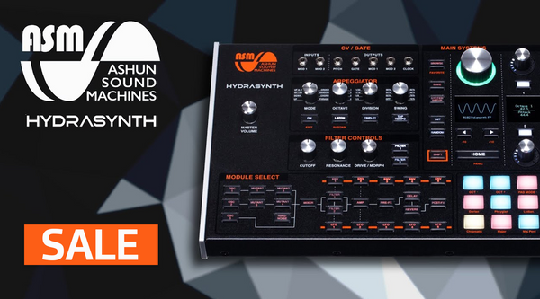 Flash Sale: Save Up To 200$ on ASM Hydrasynths