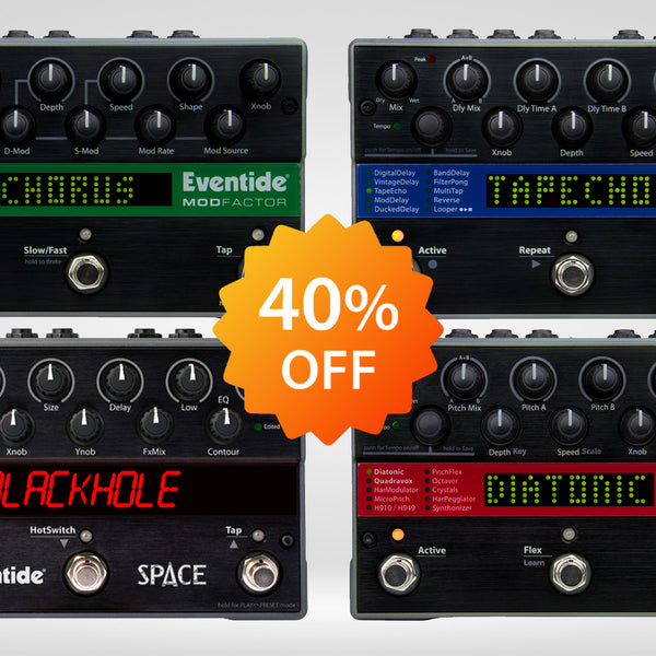 Eventide's Summer Sale: Get % OFF on Classic Effects Pedals!
