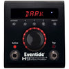 Eventide H9 MAX Dark Stompbox limited Edition Dark