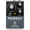 Strymon Fairfax  - Class A Output Stage Drive Pedal