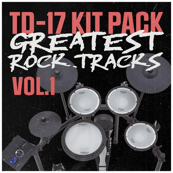 Roland TD-17 Kit Pack: Greatest Rock Tracks Vol. 1